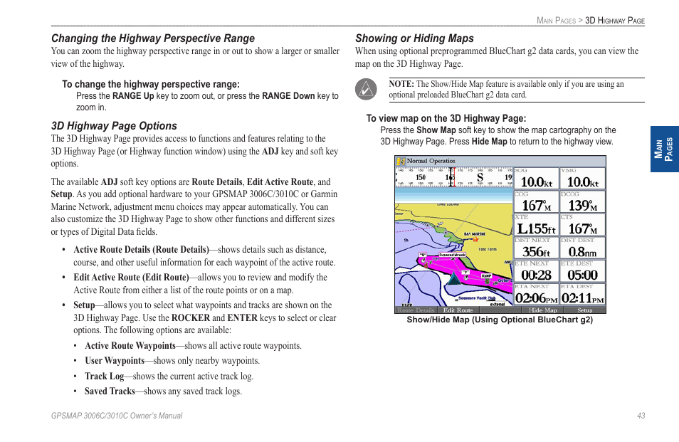 Changing the highway perspective range, Showing or hiding maps | Garmin GPSMAP 3010C User Manual | Page 51 / 130