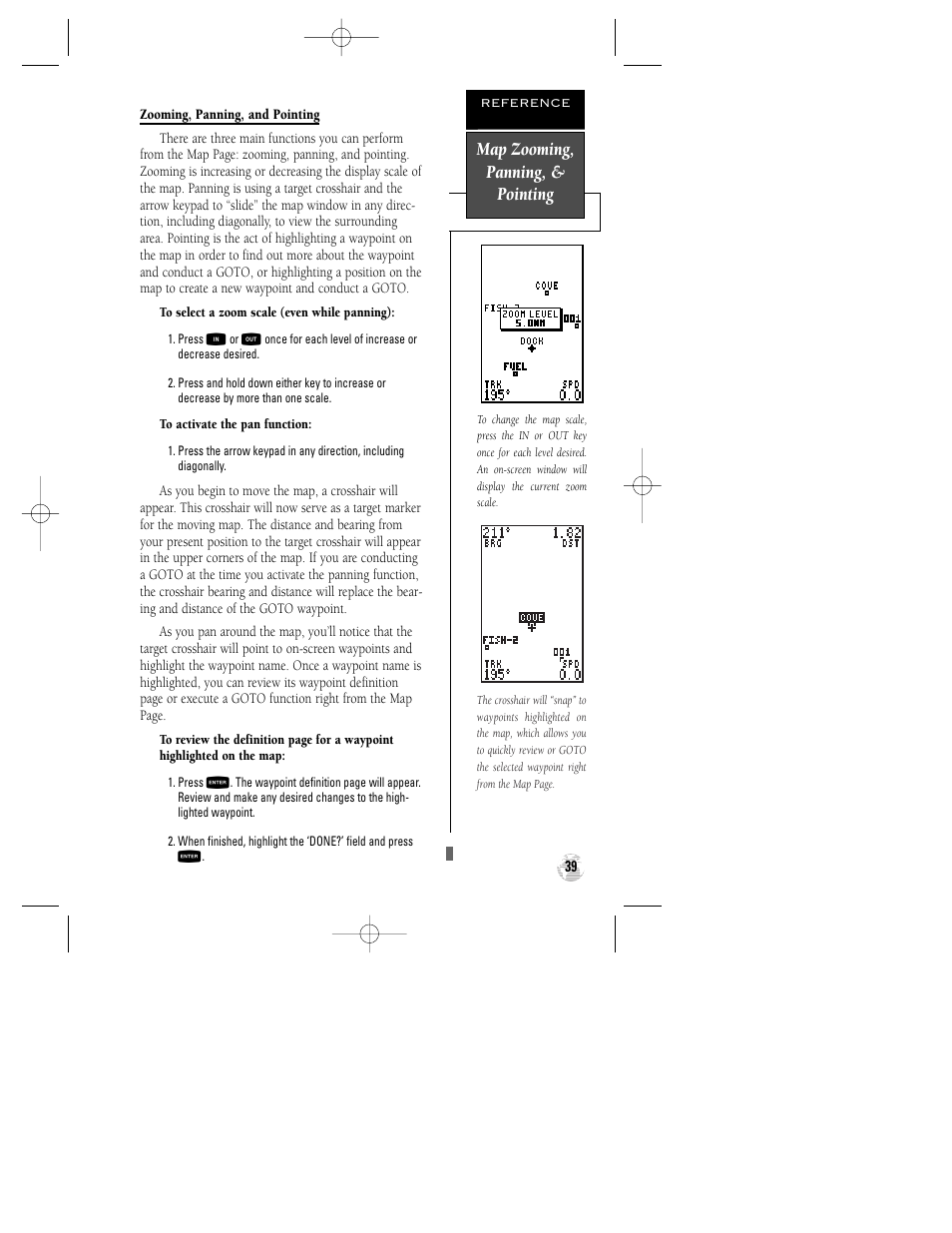 Map zooming, panning, & pointing | Garmin GPS 120XL User Manual | Page 43 / 72