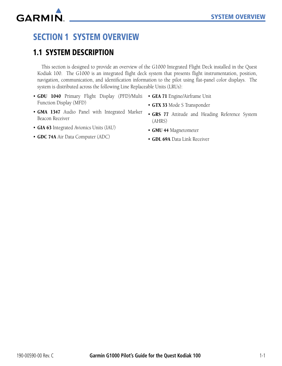 Section 1 system overview, 1 system description, 1 system description -1 | Garmin G1000 Quest Kodiak User Manual | Page 11 / 340