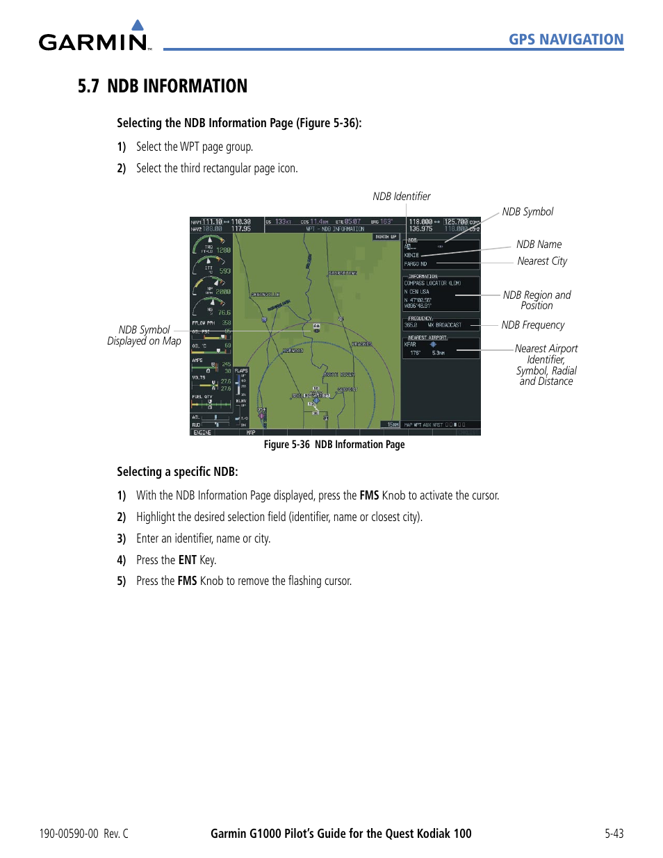 7 ndb information, 7 ndb information -43, Gps navigation | Garmin G1000 Quest Kodiak User Manual | Page 159 / 340