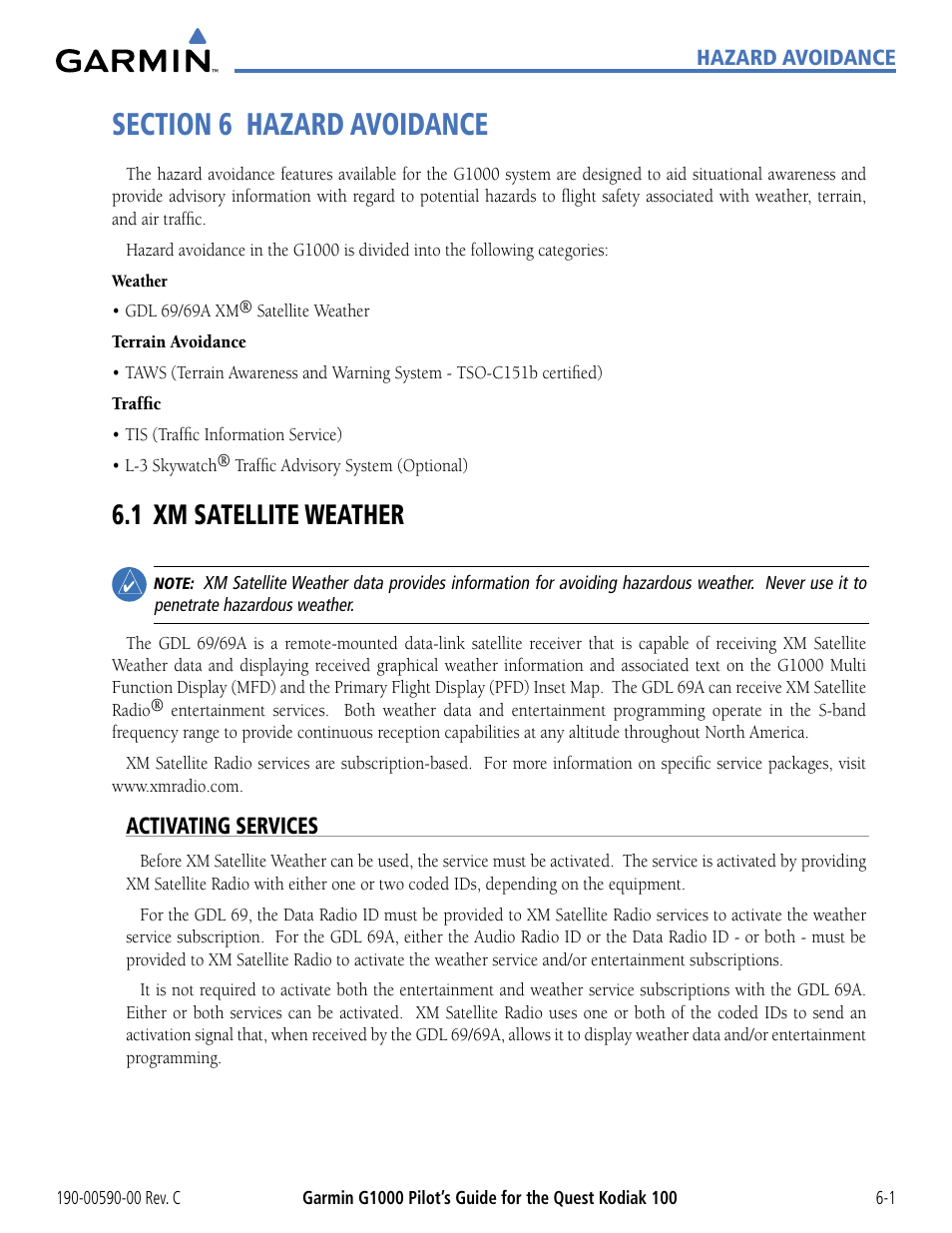 Section 6 hazard avoidance, 1 xm satellite weather, Activating services | 1 xm satellite weather -1 | Garmin G1000 Quest Kodiak User Manual | Page 233 / 340