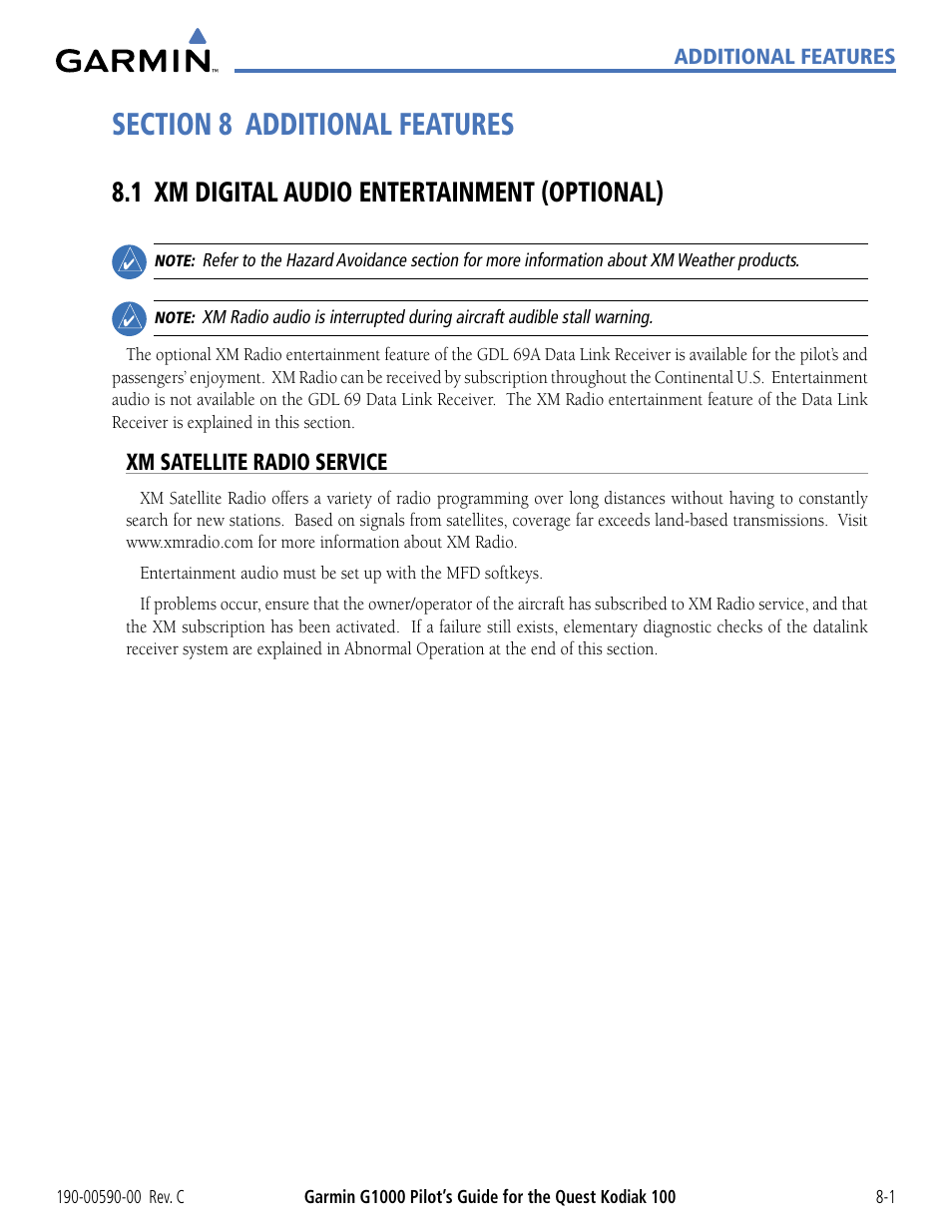 Section 8 additional features, 1 xm digital audio entertainment (optional), Xm satellite radio service | 1 xm digital audio entertainment (optional) -1 | Garmin G1000 Quest Kodiak User Manual | Page 289 / 340