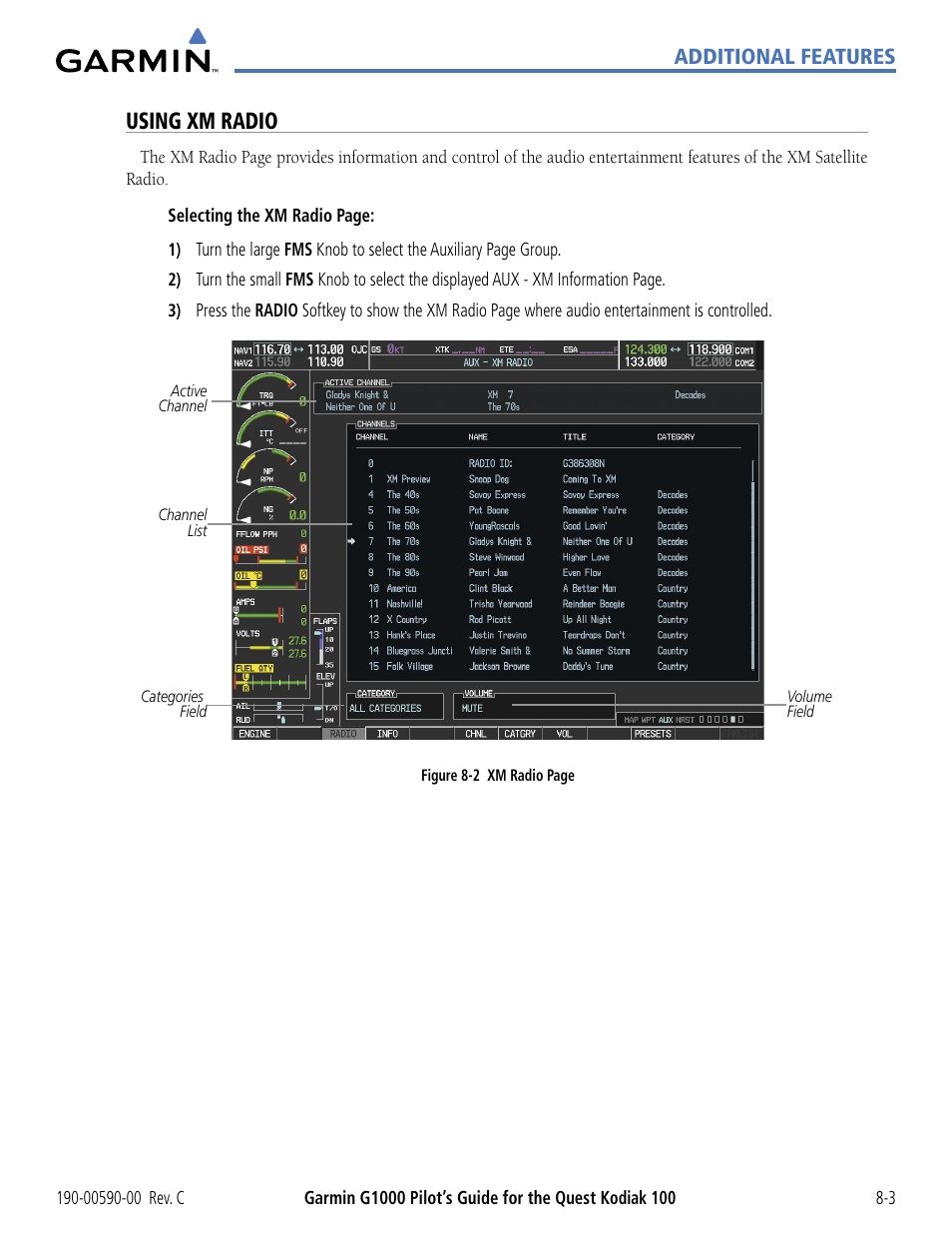 Using xm radio, Additional features | Garmin G1000 Quest Kodiak User Manual | Page 291 / 340