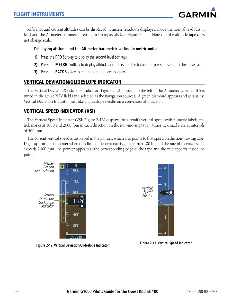 Vertical deviation/glideslope indicator, Vertical speed indicator (vsi) | Garmin G1000 Quest Kodiak User Manual | Page 52 / 340