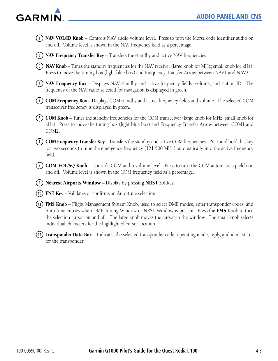 Audio panel and cns | Garmin G1000 Quest Kodiak User Manual | Page 79 / 340