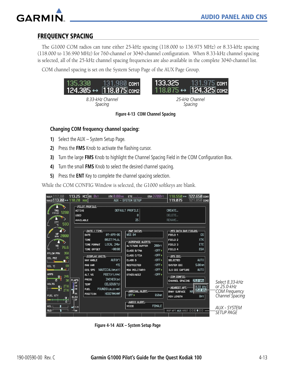 Frequency spacing, Audio panel and cns | Garmin G1000 Quest Kodiak User Manual | Page 89 / 340