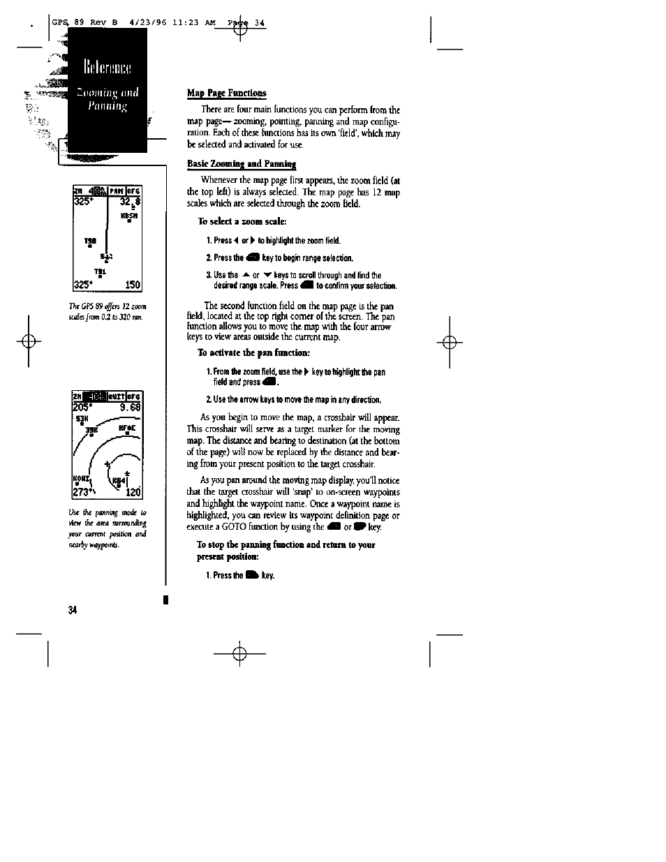 Basic zoomii^i and pannim, To select a zoom scale, Map page functions | Garmin GPS 89 User Manual | Page 38 / 68