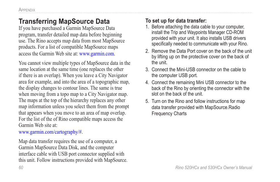 Transferring mapsource data | Garmin RINO 530HCx User Manual | Page 66 / 74