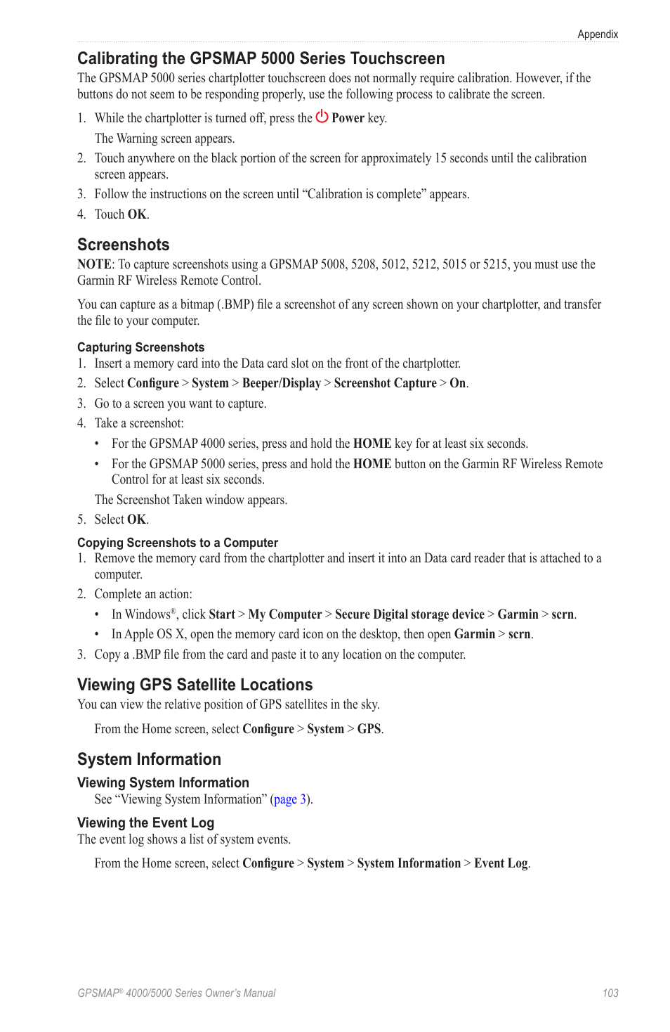 Calibrating the gpsmap 5000 series touchscreen, Screenshots, Viewing gps satellite locations | System information, Calibrating the gpsmap 5000 series, Touchscreen | Garmin GPSMAP 5215 User Manual | Page 107 / 116