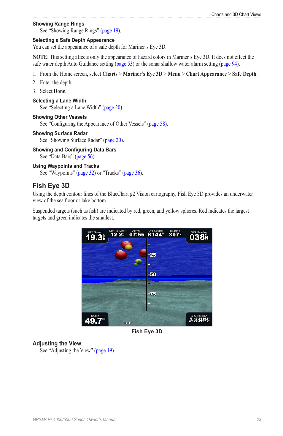 Fish eye 3d, Information | Garmin GPSMAP 5215 User Manual | Page 27 / 116