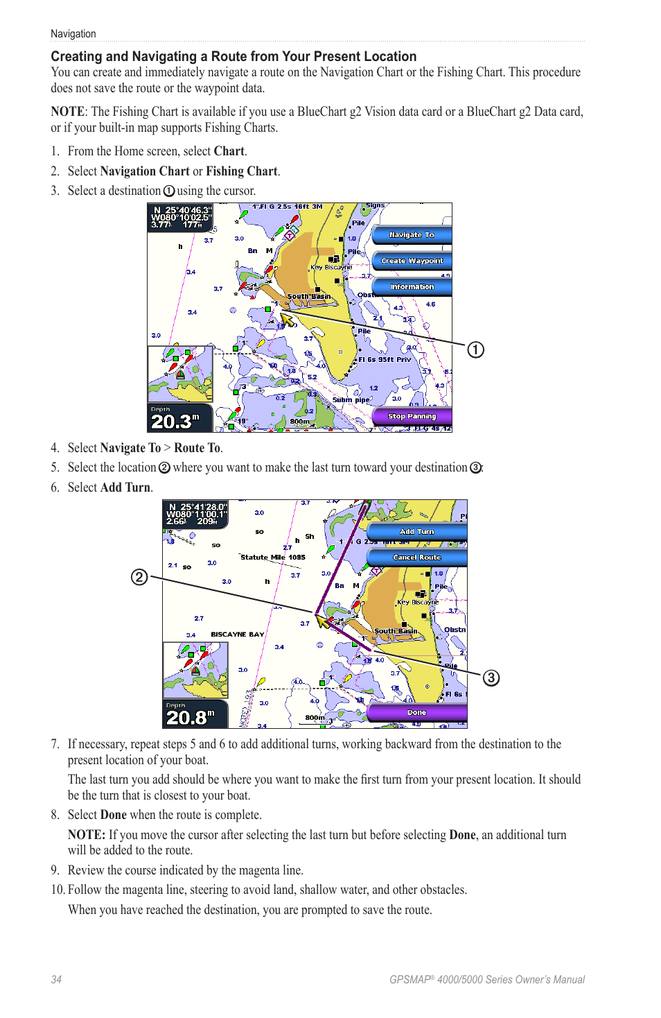 To create a route to the location, including turns | Garmin GPSMAP 5215 User Manual | Page 38 / 116