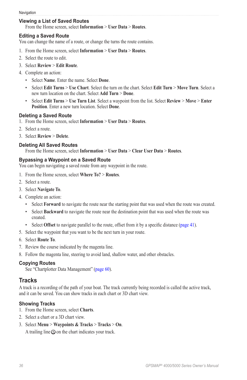 Tracks, Racks, To view a list of recorded tracks | Garmin GPSMAP 5215 User Manual | Page 40 / 116