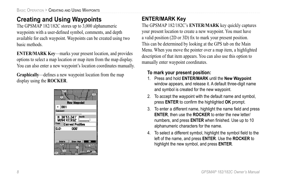 Creating and using waypoints, Enter/mark key | Garmin GPSMAP 182C User Manual | Page 14 / 126