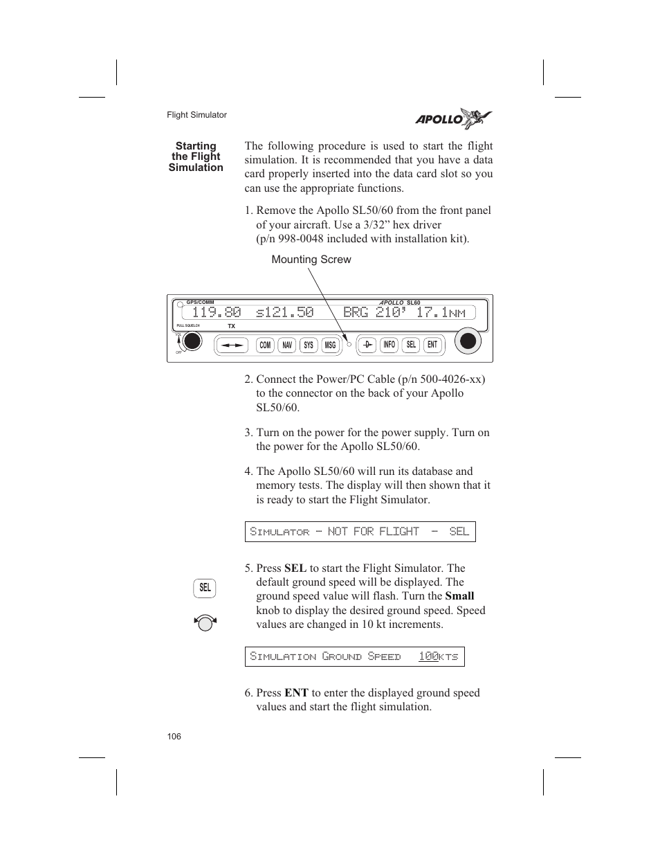 Flight simulation 106, Starting 106, Remove unit from aircraft 106 | Garmin SL60 User Manual | Page 116 / 134