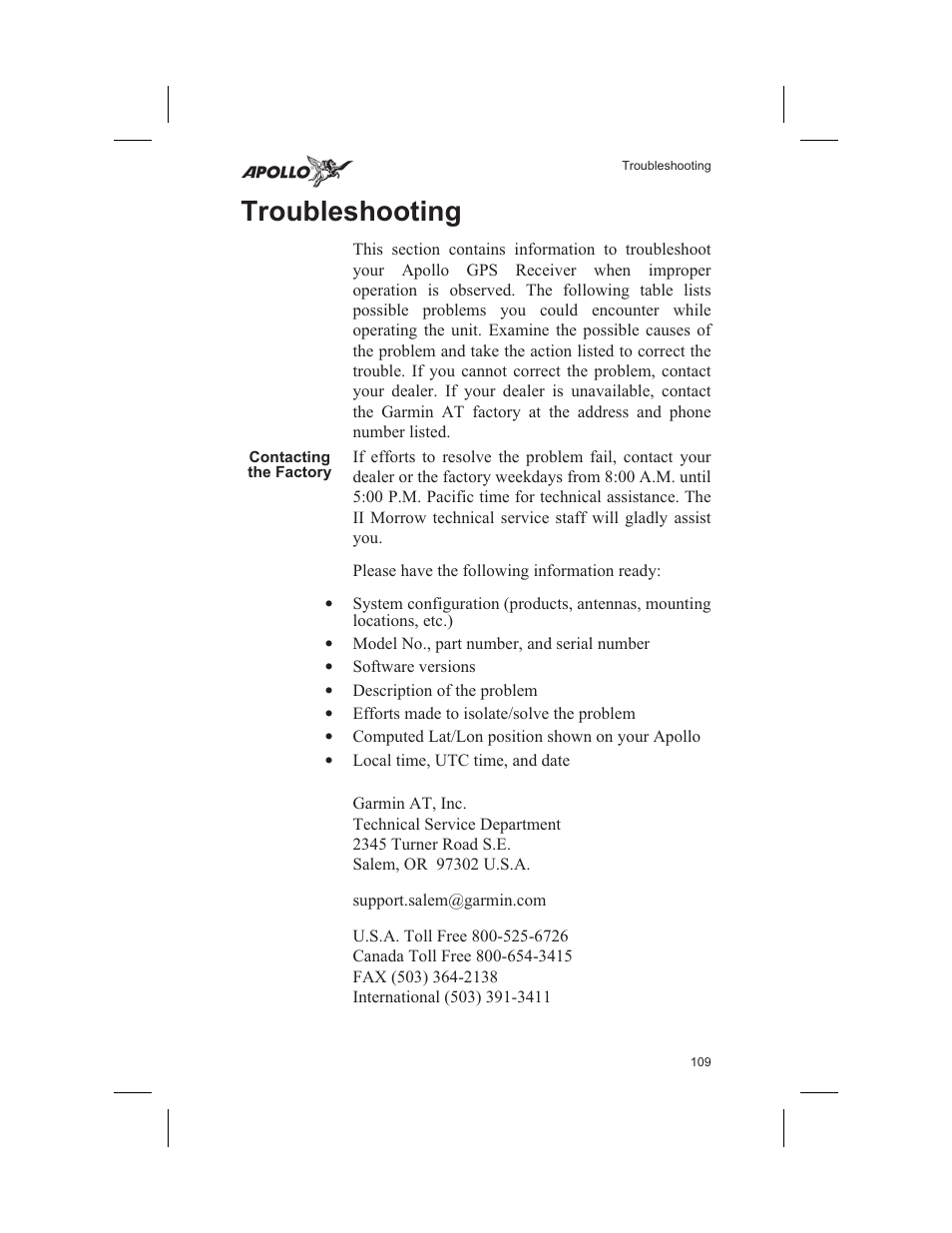 Troubleshooting 109, Contacting the factory 109, Factory 109 | Troubleshooting 109, 110, Troubleshooting, Contacting the factory | Garmin SL60 User Manual | Page 119 / 134