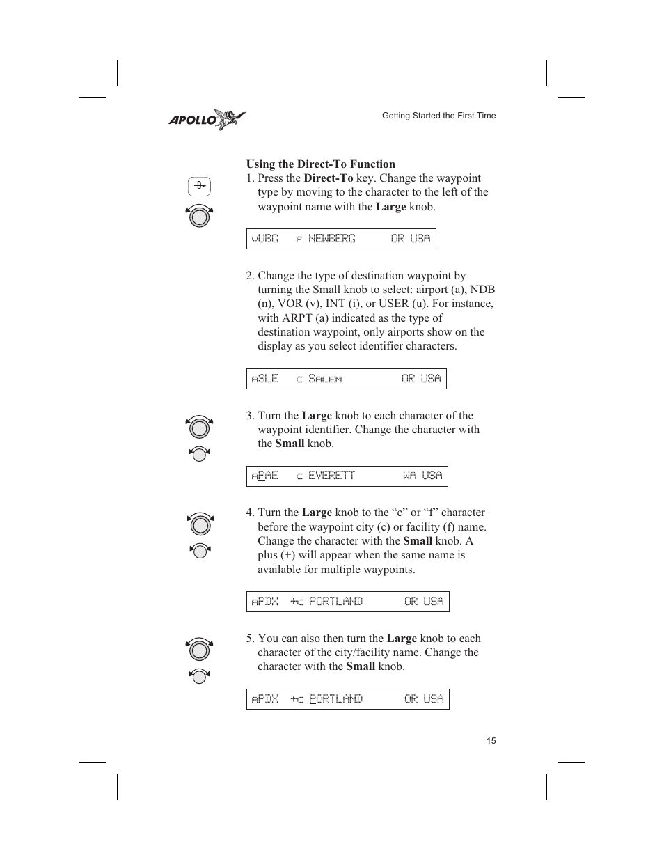 Using the direct-to function 15, City name 15, 16, Direct-to 15, 36, 53, 73 | Facility name 15, Plus sign 15, Using the direct-to function | Garmin SL60 User Manual | Page 25 / 134