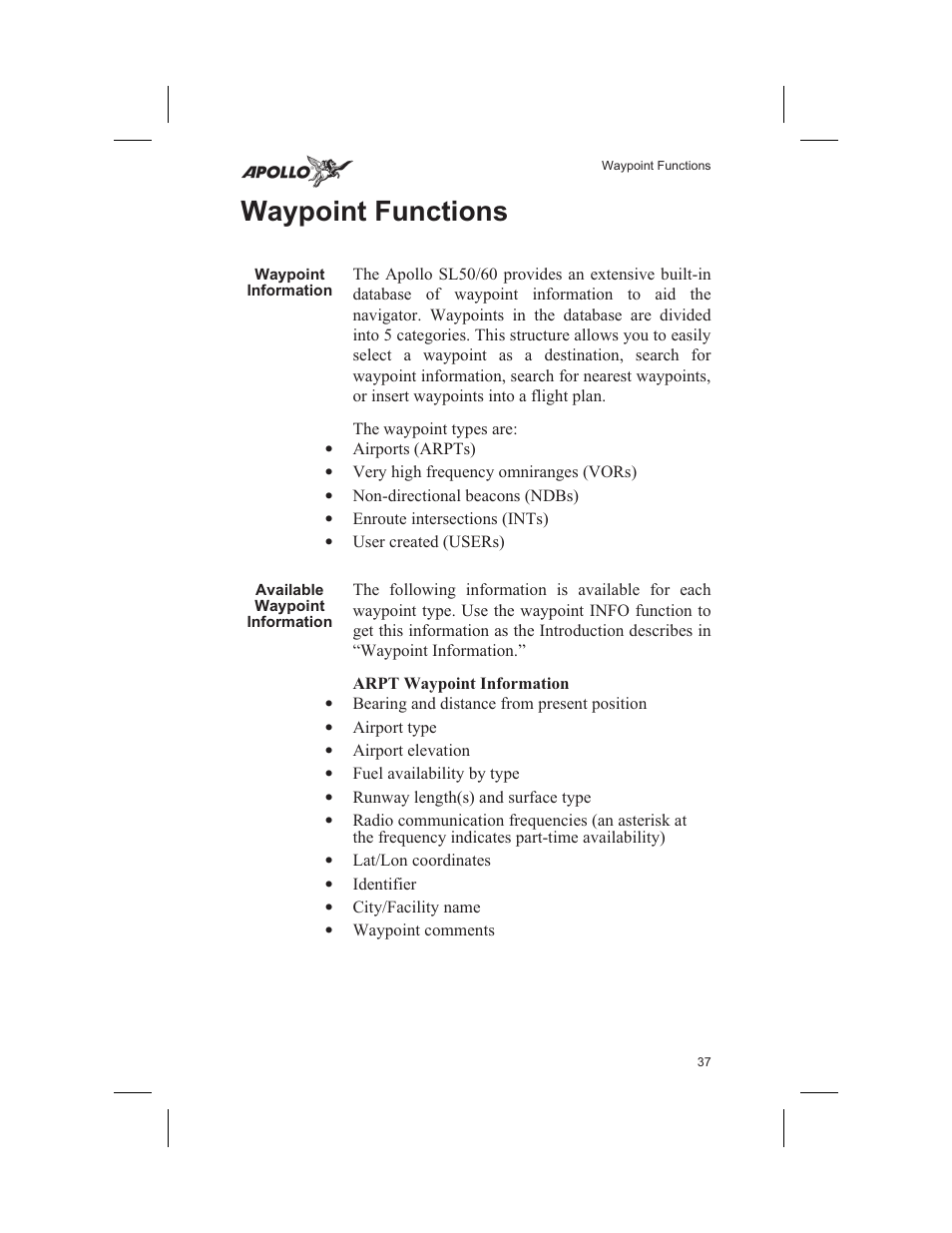 Waypoint functions 37, Waypoint information 37, Available waypoint information 37 | Arpt waypoint information 37, Airport info 37, Information 37, Waypoint functions, Waypoint information, Available waypoint information, Arpt waypoint information | Garmin SL60 User Manual | Page 47 / 134