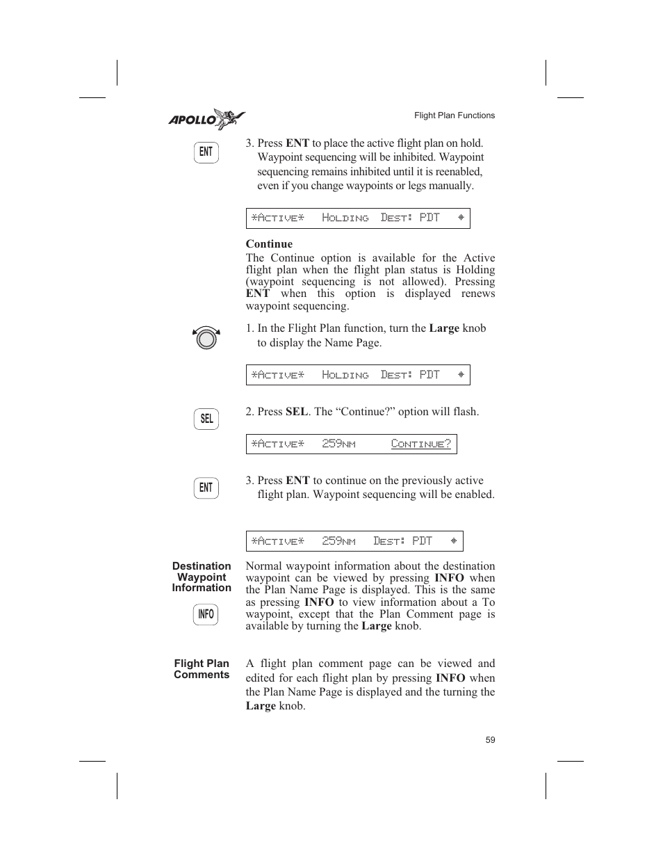 Continue 59, Destination waypoint information 59, Flight plan comments 59 | Comments 59, Continue, Destination waypoint information, Flight plan comments | Garmin SL60 User Manual | Page 69 / 134