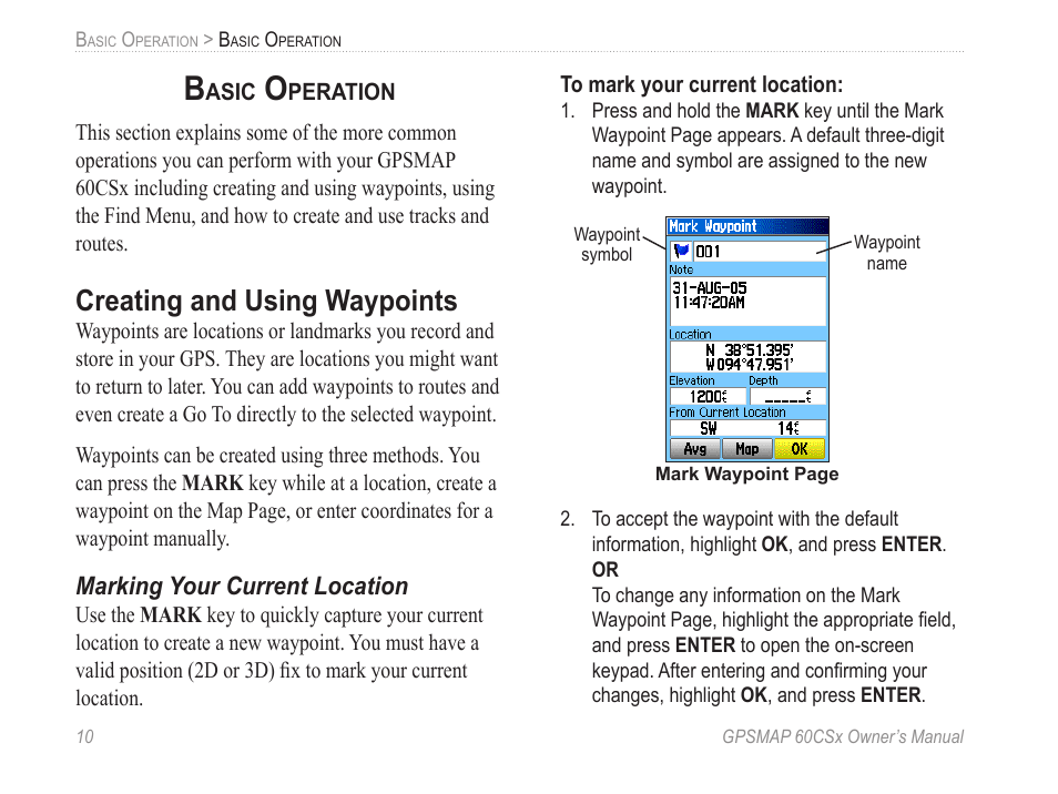 Basic operation, Creating and using waypoints, Marking your current location | Garmin GPSMAP 60CSx User Manual | Page 20 / 116