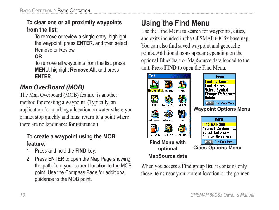 Man overboard (mob), Using the find menu | Garmin GPSMAP 60CSx User Manual | Page 26 / 116