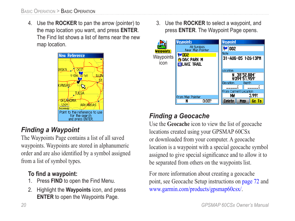 Finding a waypoint, Finding a geocache | Garmin GPSMAP 60CSx User Manual | Page 30 / 116