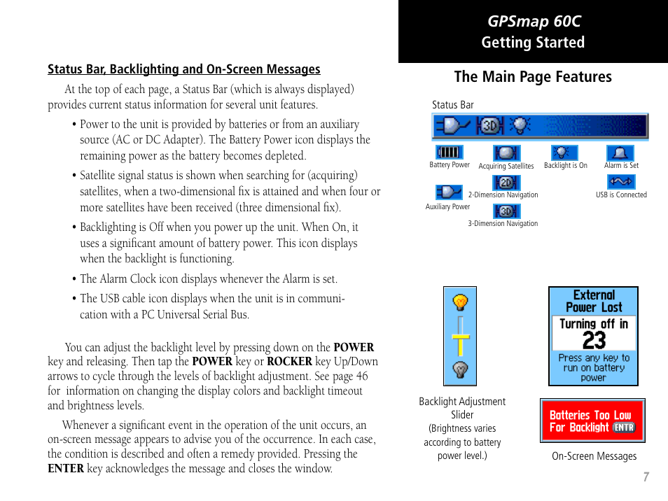 Gpsmap 60c, Getting started the main page features | Garmin GPSMAP 60C User Manual | Page 17 / 96