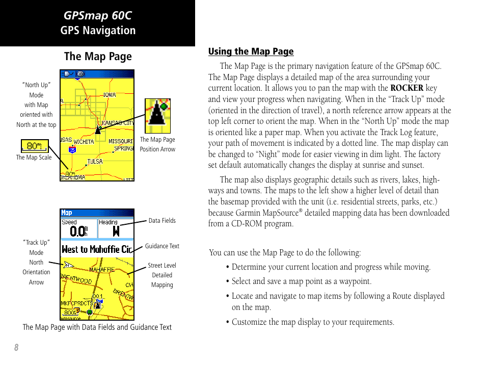 Gpsmap 60c gps navigation the map page | Garmin GPSMAP 60C User Manual | Page 18 / 96