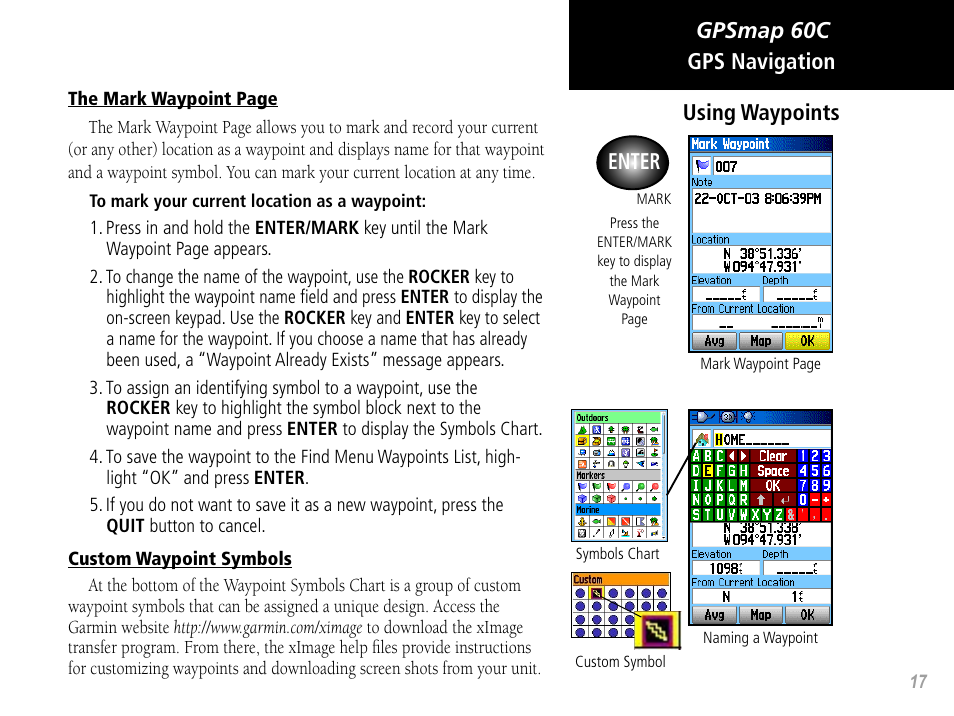 Gpsmap 60c gps navigation, Using waypoints enter | Garmin GPSMAP 60C User Manual | Page 27 / 96