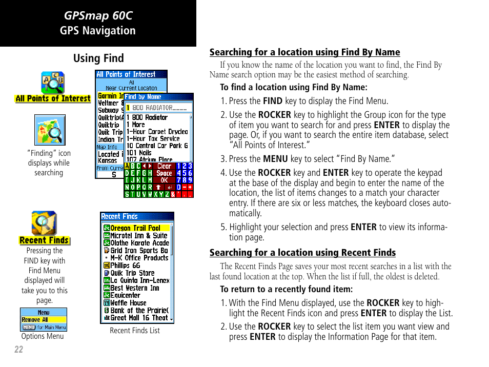 Gpsmap 60c, Gps navigation using find | Garmin GPSMAP 60C User Manual | Page 32 / 96