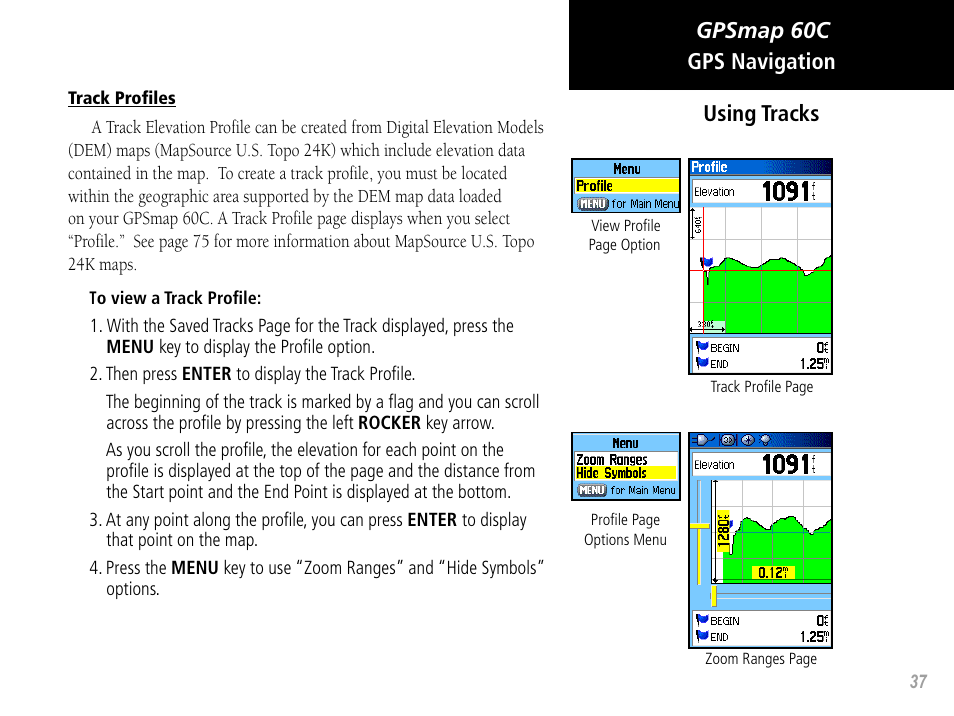 Gpsmap 60c gps navigation using tracks | Garmin GPSMAP 60C User Manual | Page 47 / 96