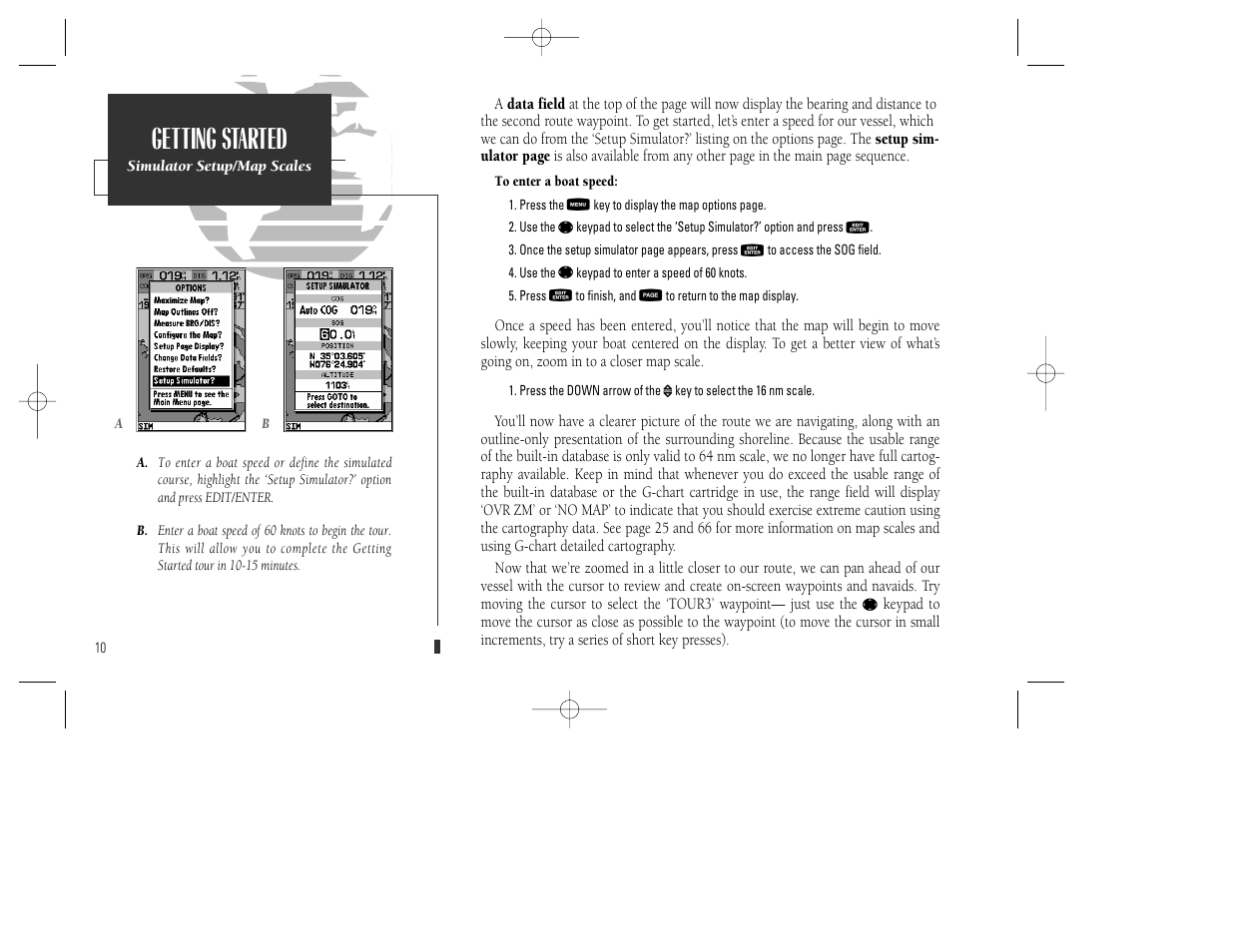 Getting started | Garmin GPSMAP 130 User Manual | Page 20 / 94