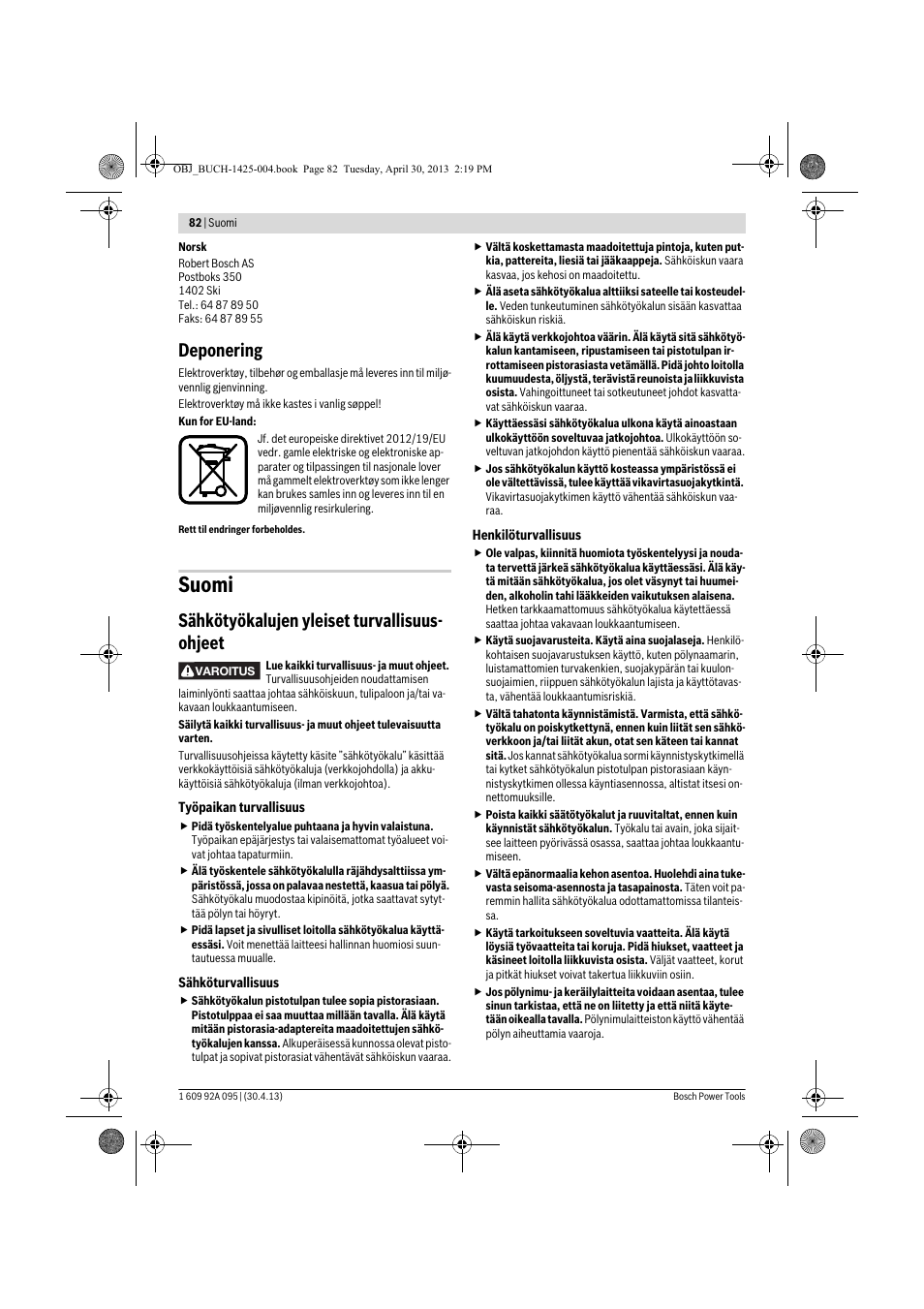 Suomi, Deponering, Sähkötyökalujen yleiset turvallisuus- ohjeet | Bosch GWS 9-125 Professional User Manual | Page 82 / 270