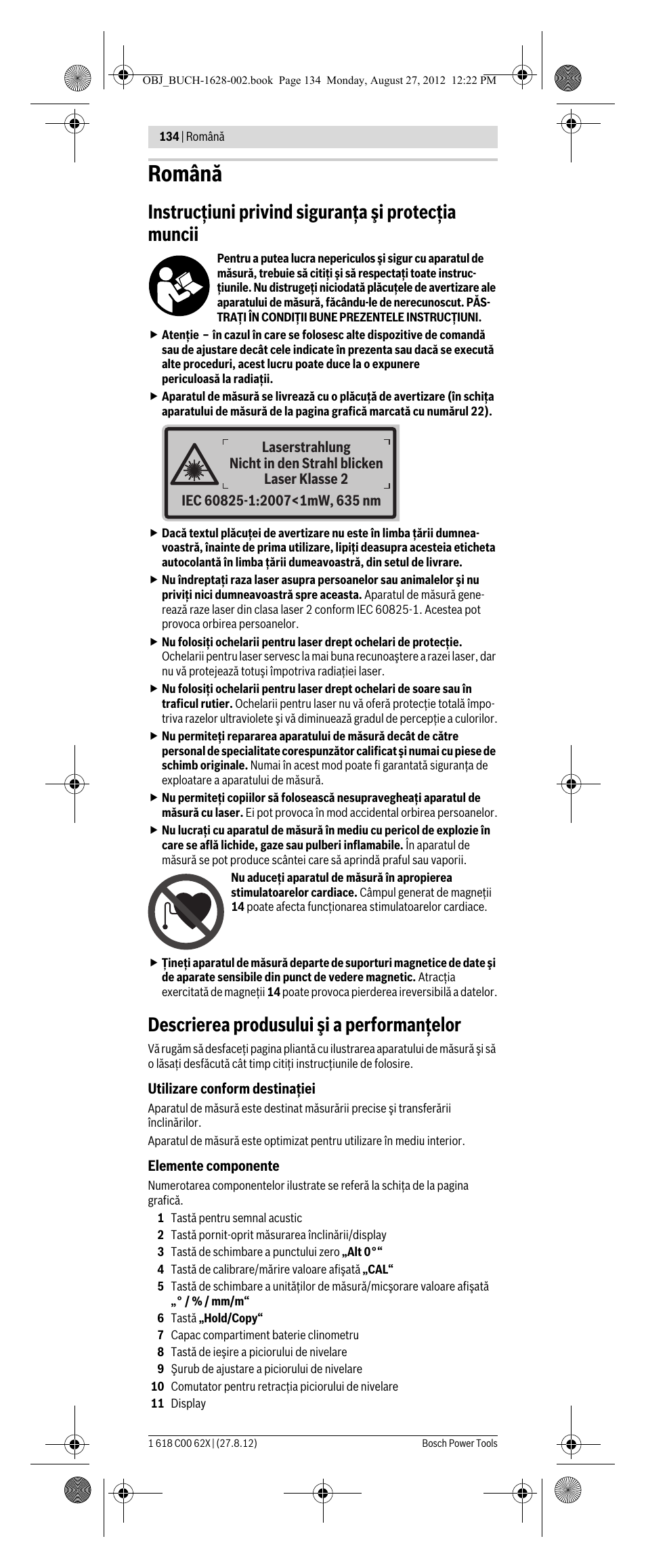 Română, Instrucţiuni privind siguranţa şi protecţia muncii, Descrierea produsului şi a performanţelor | Bosch GIM 60 L Professional User Manual | Page 134 / 222