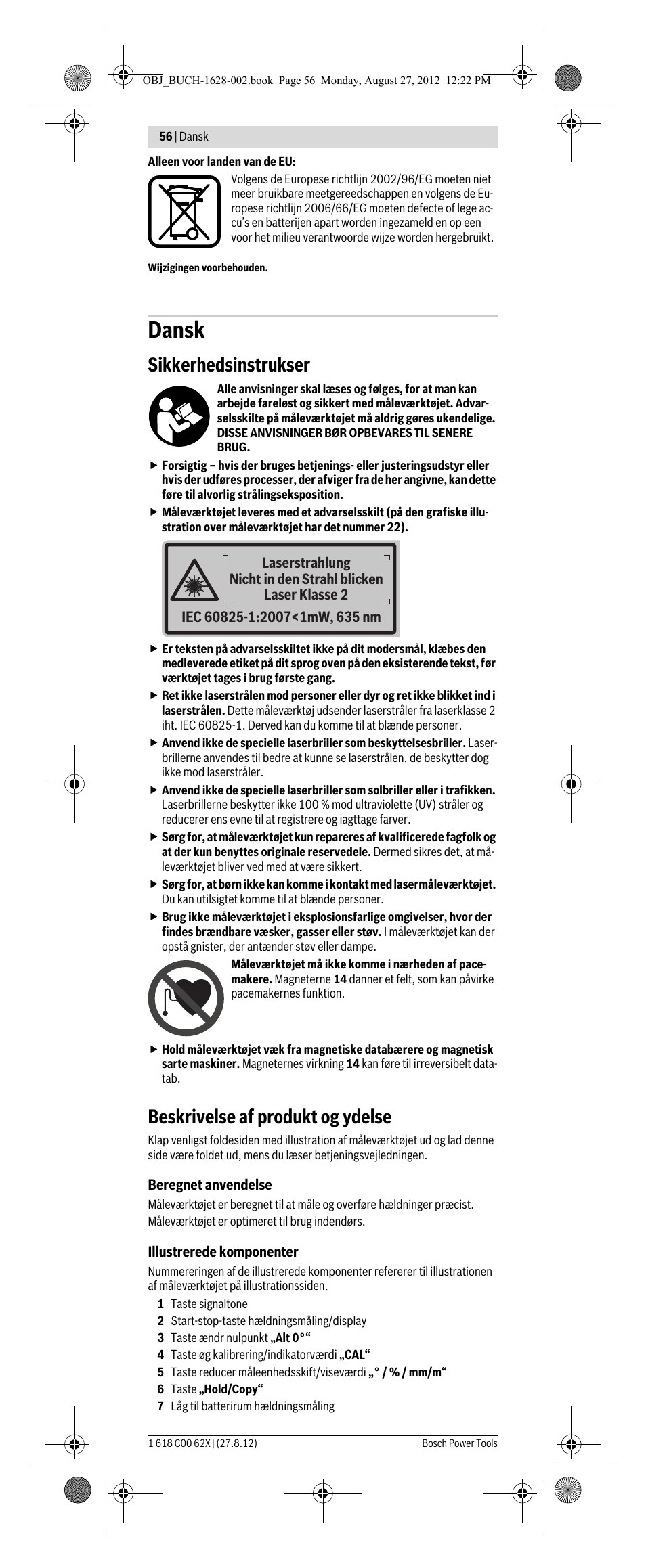 Dansk, Sikkerhedsinstrukser, Beskrivelse af produkt og ydelse | Bosch GIM 60 L Professional User Manual | Page 56 / 222