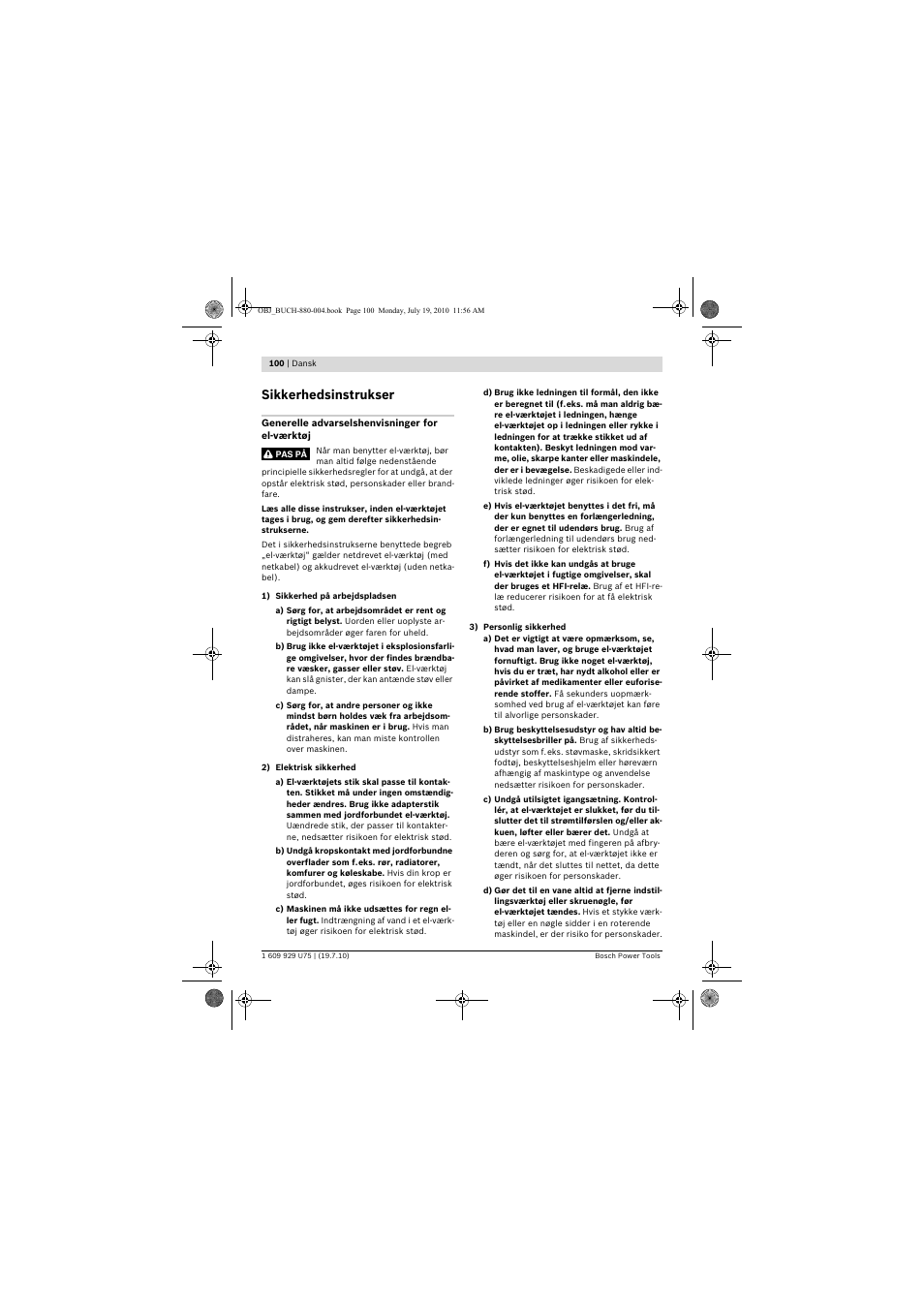 Sikkerhedsinstrukser | Bosch PCM 7 User Manual | Page 100 / 346