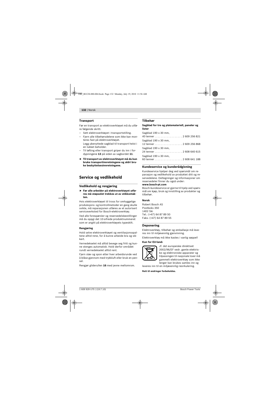 Service og vedlikehold | Bosch PCM 7 User Manual | Page 132 / 346