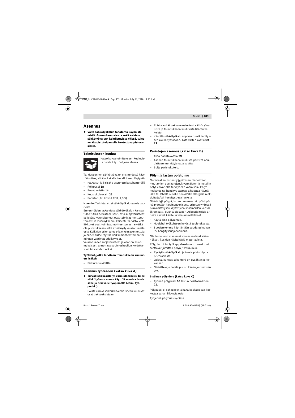 Asennus | Bosch PCM 7 User Manual | Page 139 / 346