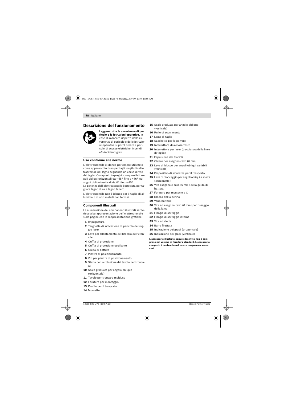 Descrizione del funzionamento | Bosch PCM 7 User Manual | Page 78 / 346