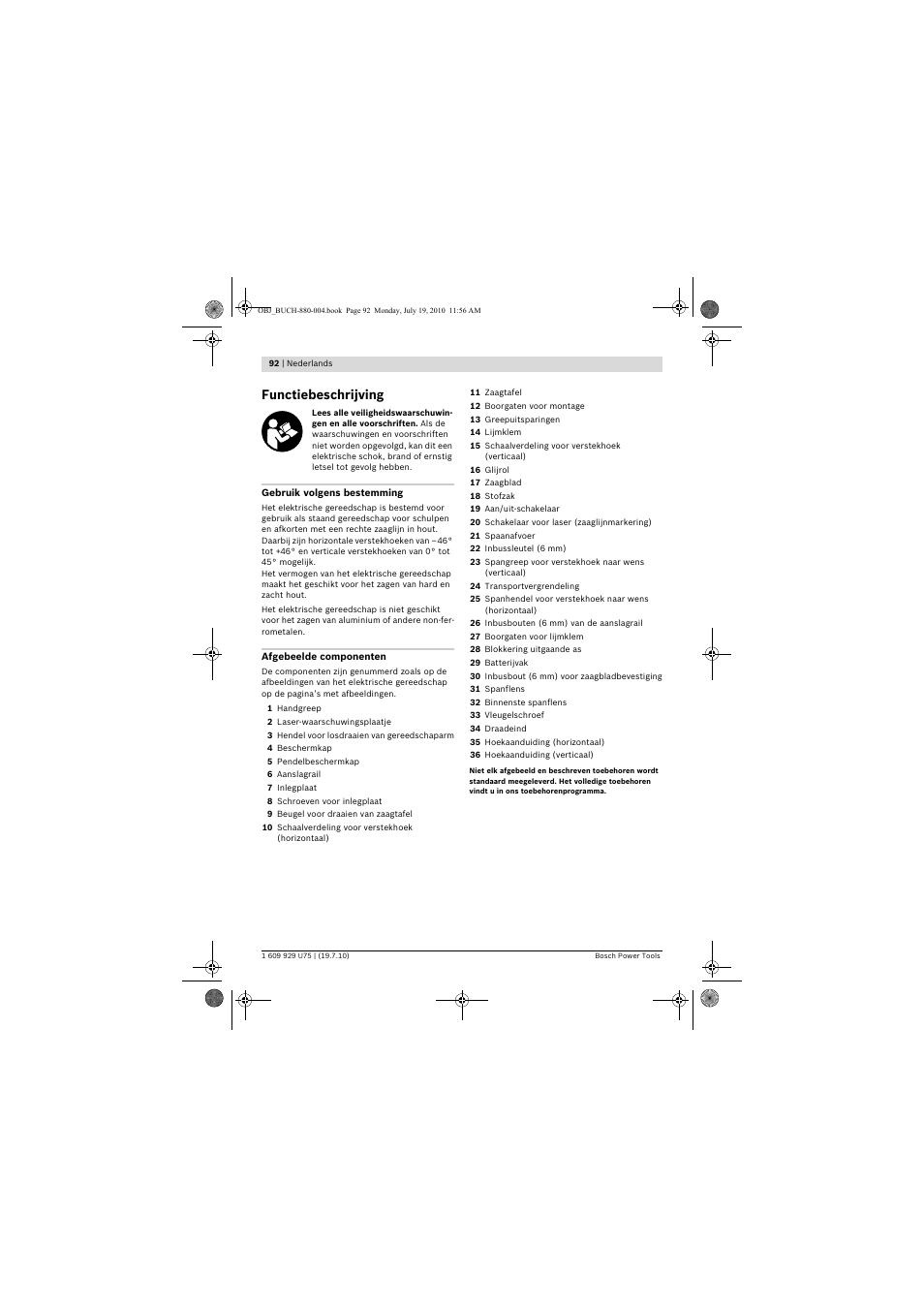 Functiebeschrijving | Bosch PCM 7 User Manual | Page 92 / 346