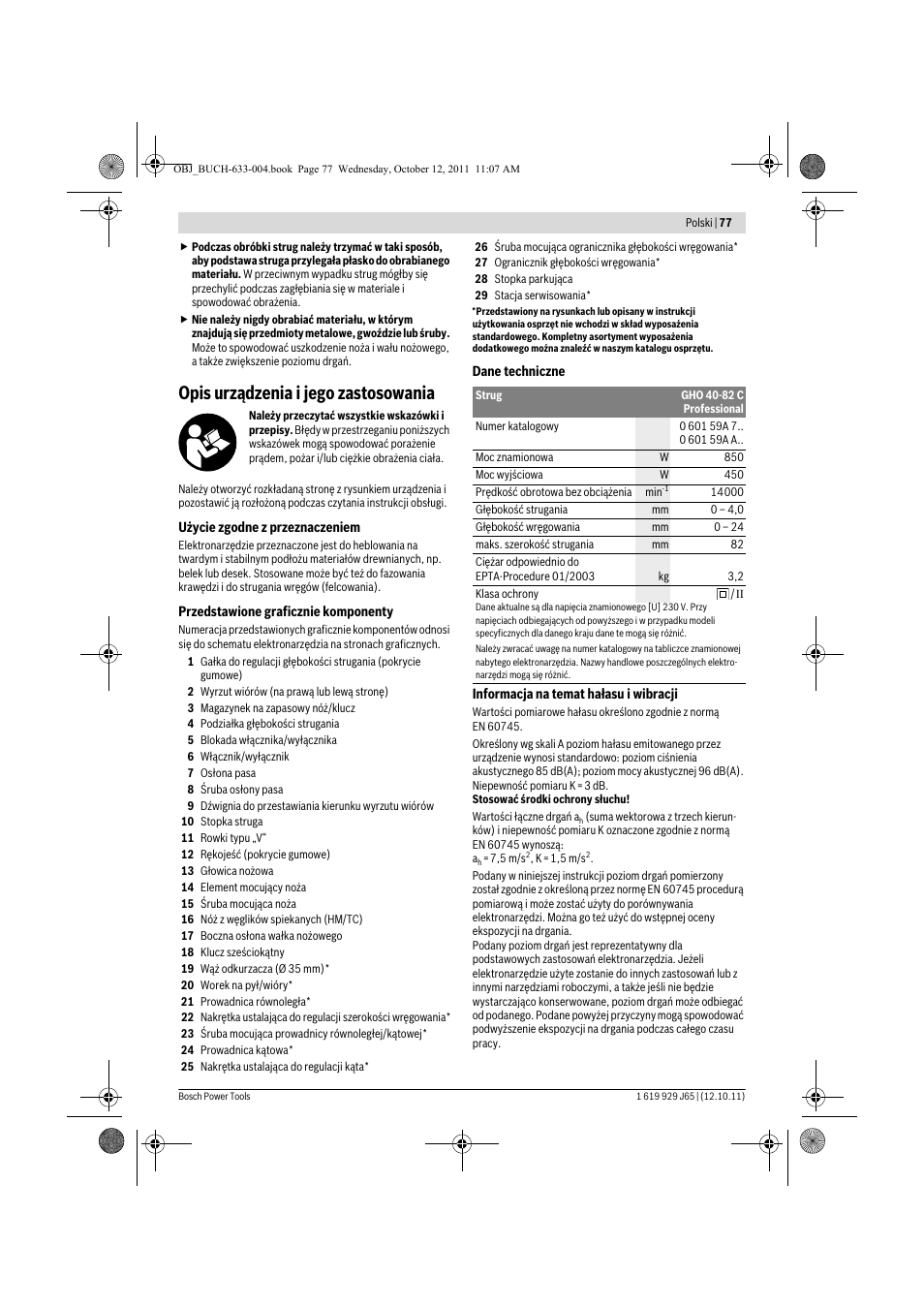 Opis urządzenia i jego zastosowania | Bosch GHO 40-82 C Professional User Manual | Page 77 / 163