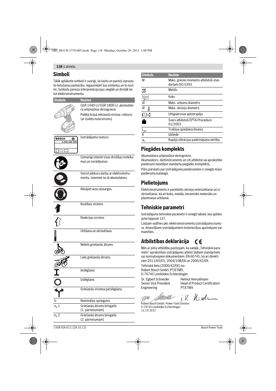 Simboli, Piegādes komplekts, Pielietojums | Tehniskie parametri, Atbilstības deklarācija | Bosch GSR 1800-LI Professional User Manual | Page 118 / 141