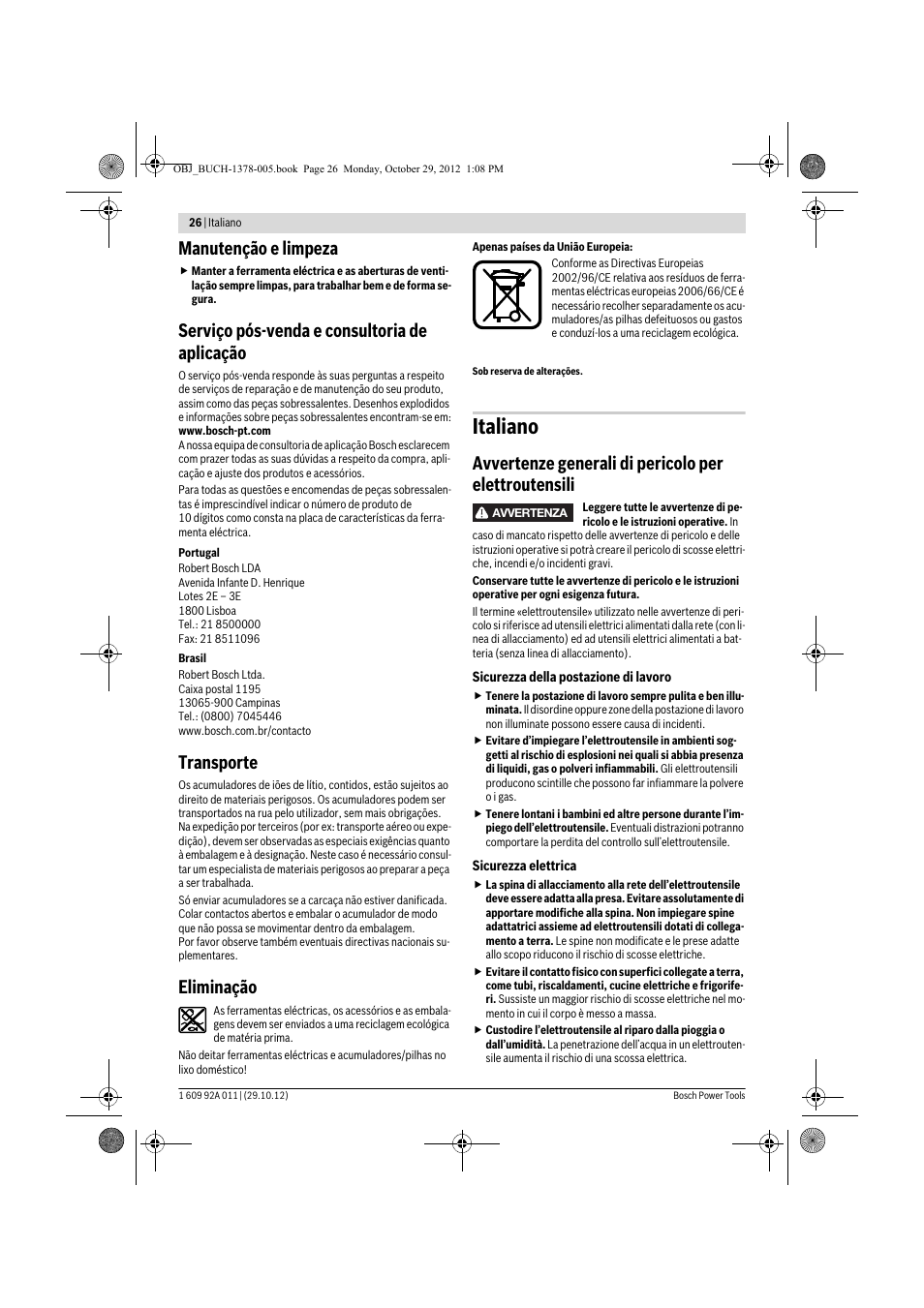 Italiano, Manutenção e limpeza, Serviço pós-venda e consultoria de aplicação | Transporte, Eliminação | Bosch GSR 1800-LI Professional User Manual | Page 26 / 141
