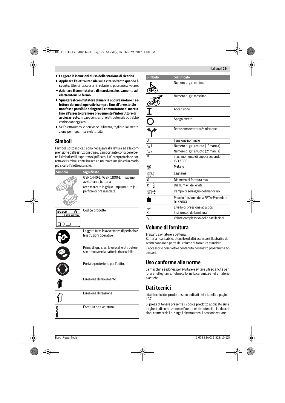 Simboli, Volume di fornitura, Uso conforme alle norme | Dati tecnici | Bosch GSR 1800-LI Professional User Manual | Page 29 / 141