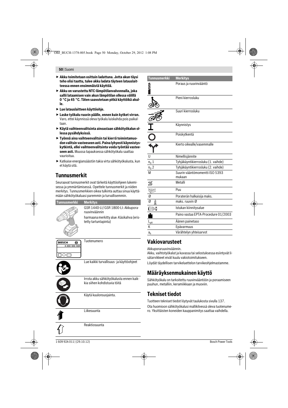 Tunnusmerkit, Vakiovarusteet, Määräyksenmukainen käyttö | Tekniset tiedot | Bosch GSR 1800-LI Professional User Manual | Page 50 / 141