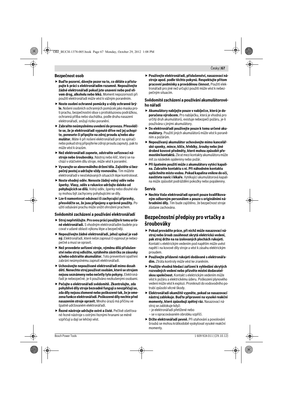 Bezpečnostní předpisy pro vrtačky a šroubováky | Bosch GSR 1800-LI Professional User Manual | Page 67 / 141