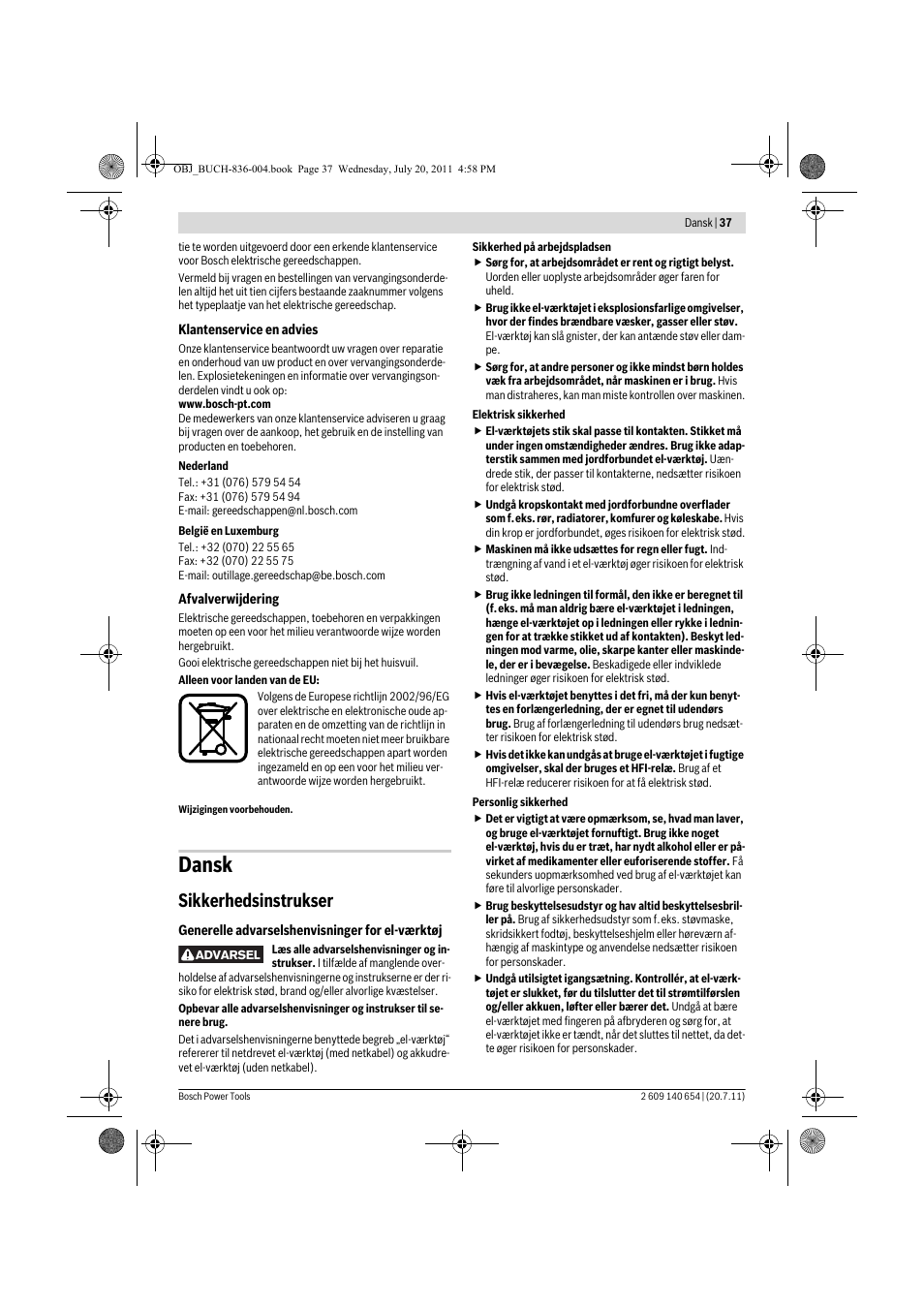 Dansk, Sikkerhedsinstrukser | Bosch GBM 6 RE Professional User Manual | Page 37 / 130