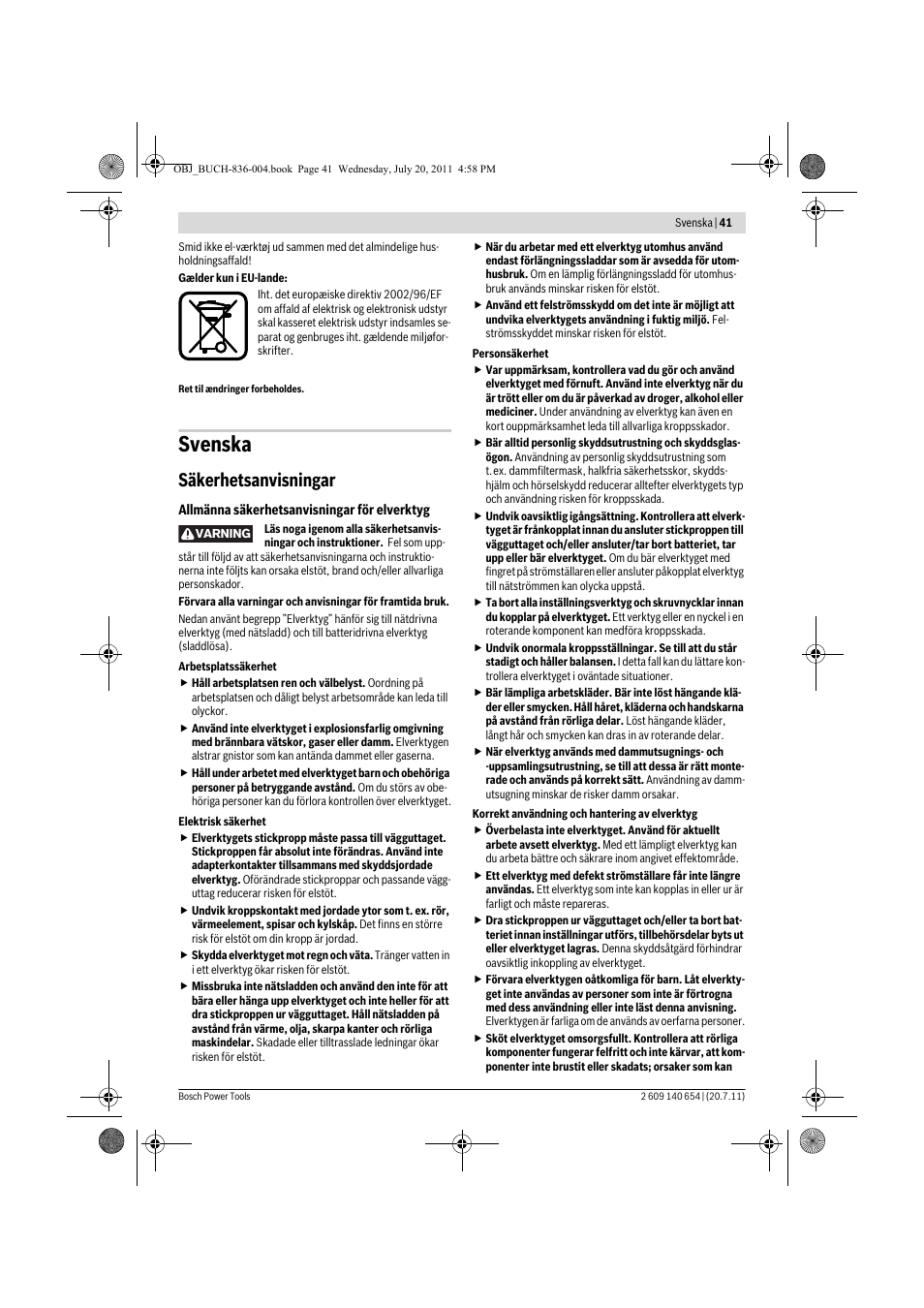 Svenska, Säkerhetsanvisningar | Bosch GBM 6 RE Professional User Manual | Page 41 / 130