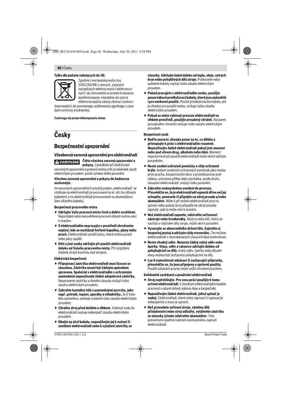 Česky, Bezpečnostní upozornění | Bosch GBM 6 RE Professional User Manual | Page 66 / 130