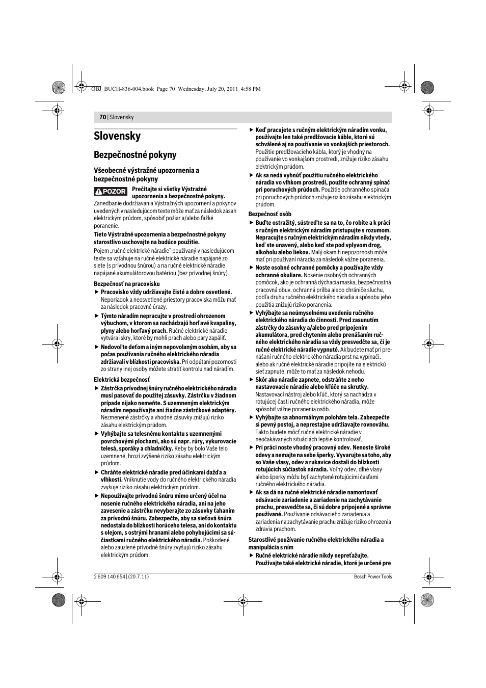 Slovensky, Bezpečnostné pokyny | Bosch GBM 6 RE Professional User Manual | Page 70 / 130