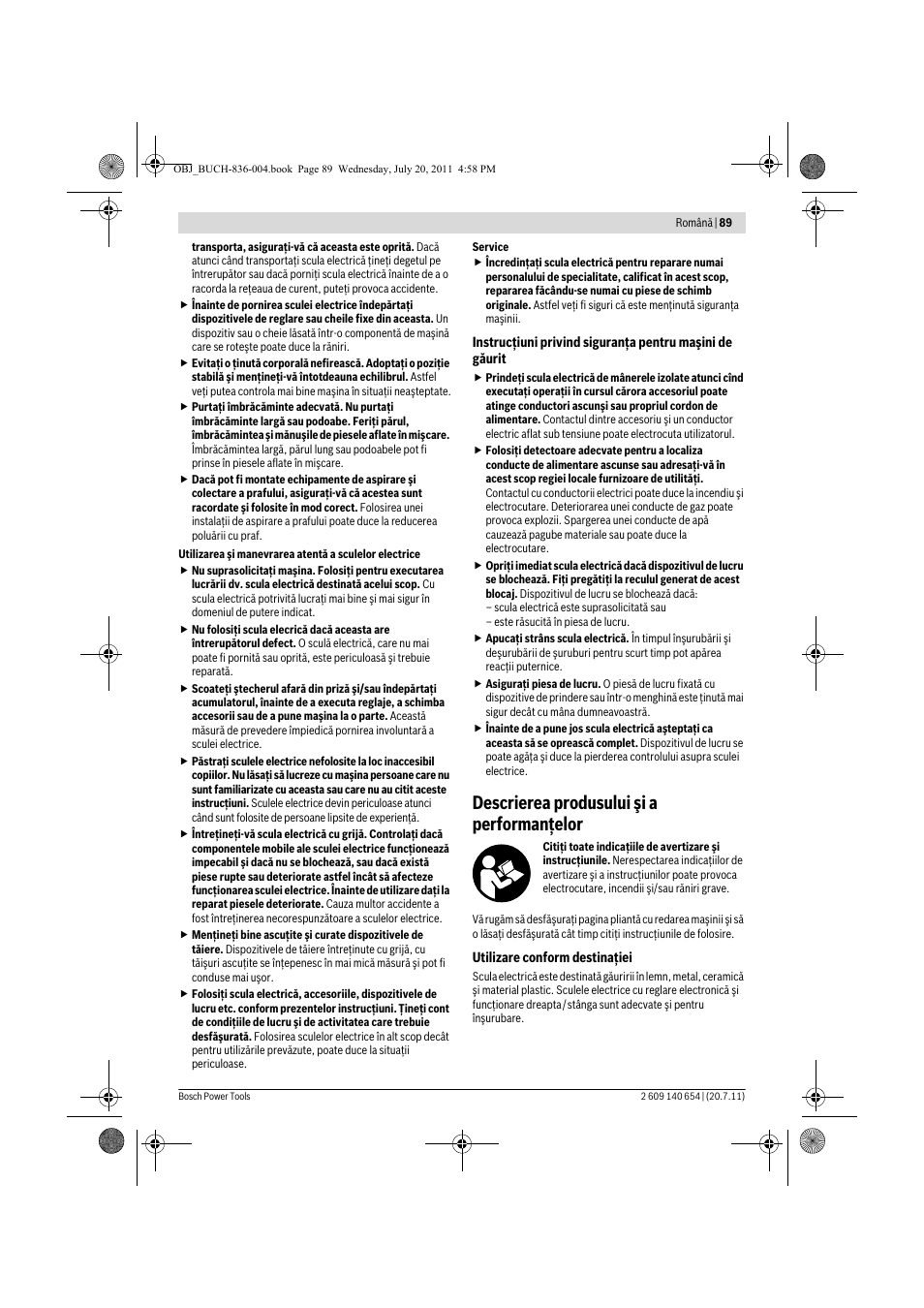 Descrierea produsului şi a performanţelor | Bosch GBM 6 RE Professional User Manual | Page 89 / 130
